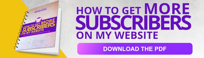 How to get more subscribers on my website